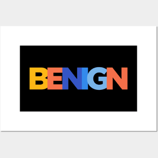 Benign Tag Posters and Art